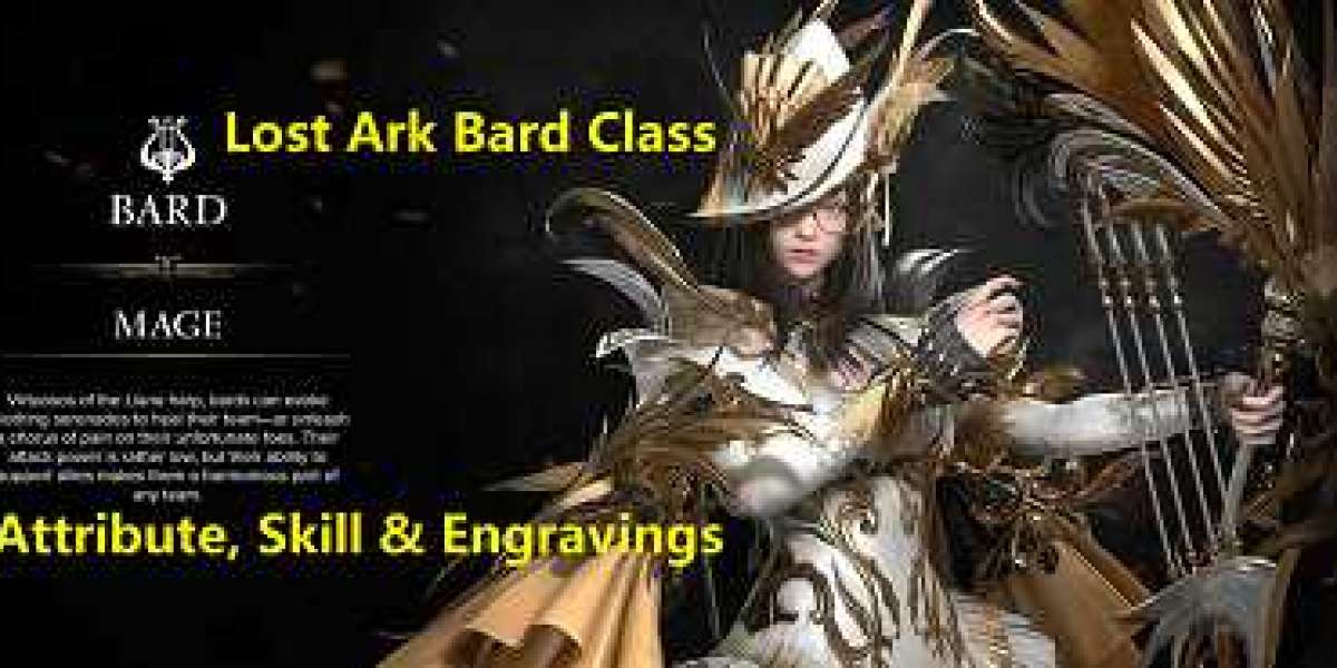 Lost Ark Bard Class: Attribute, Skill & Engravings