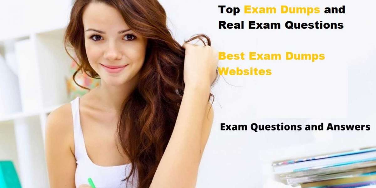 Need More Inspiration With BEST EXAM DUMPS WEBSITE? Read this!