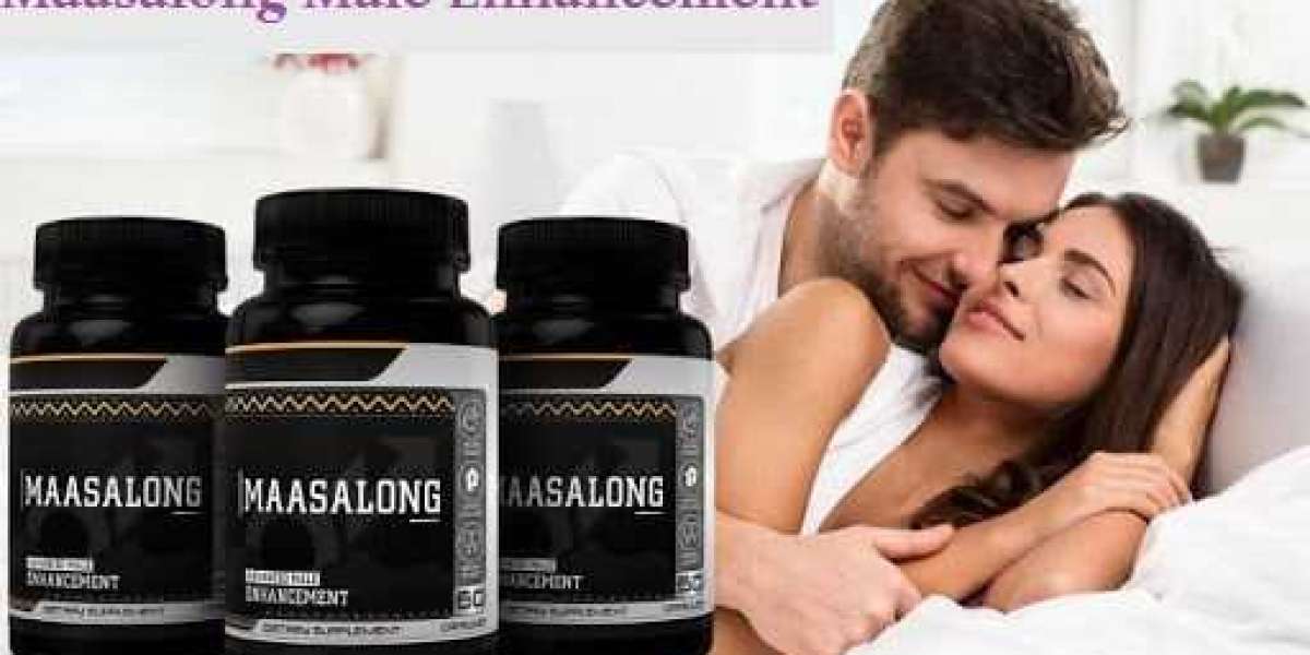 Maasalong Male Enhancement - Advance Sexual Pills For Men!