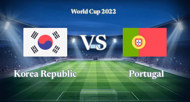 Live soccer Korea Republic vs Portugal 02 12, 2022 - World Cup | Olesport.TV