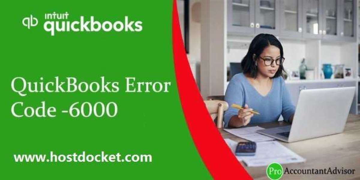 How to get rid of QuickBooks error code 6000?