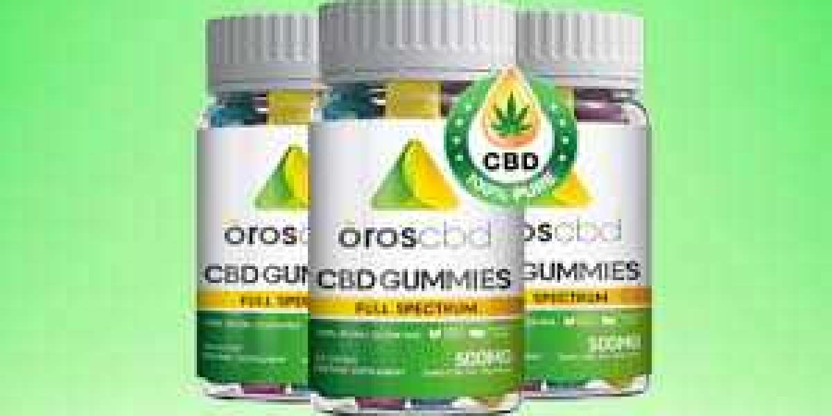 Oros CBD Gummies (UPDATE 2023) Buy Now From The Official Website?