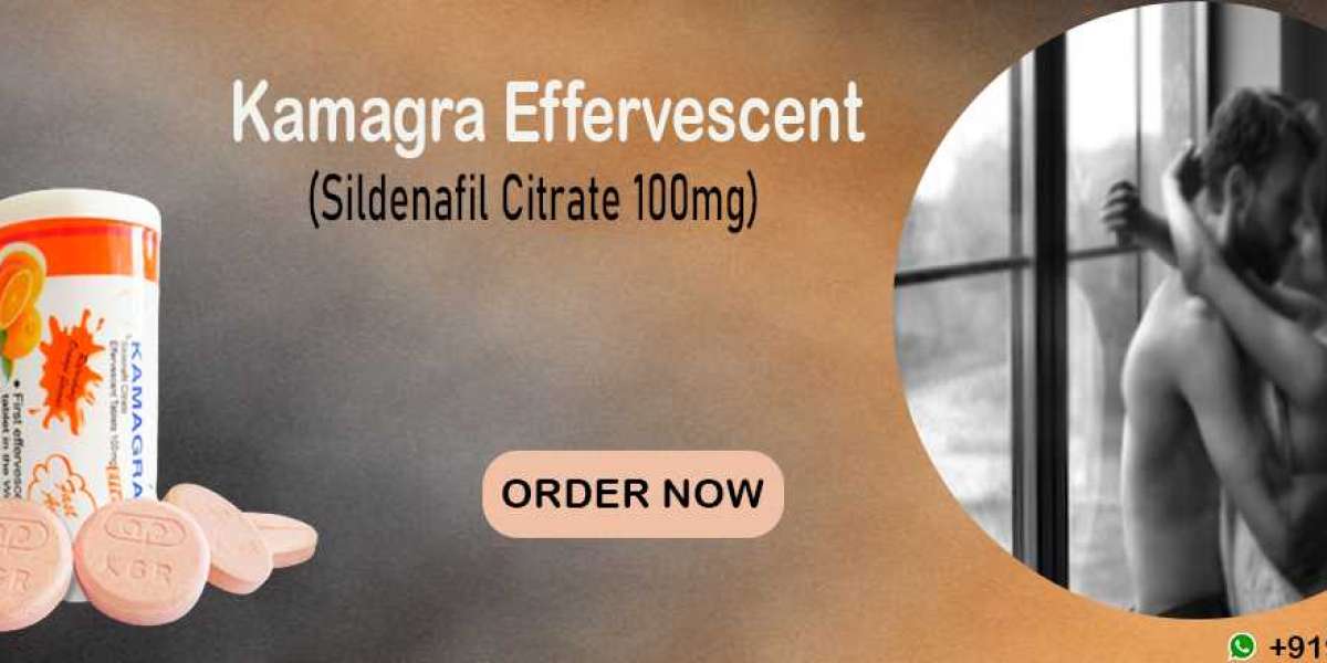 Kamagra Effervescent Using A Beneficial Solution for Nightfall