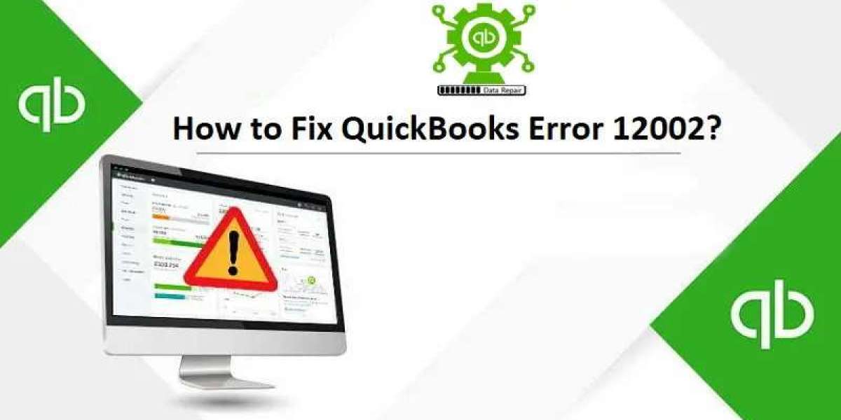 How to Troubleshoot QuickBooks Error 12002?