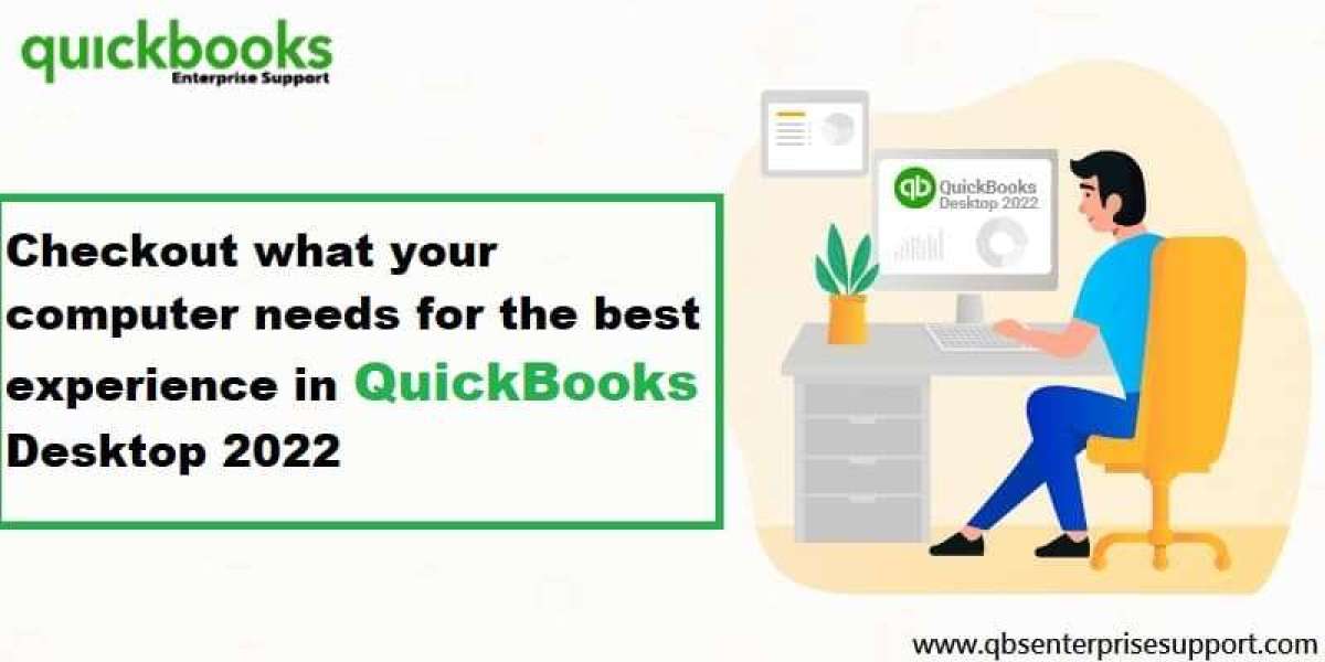 System Requirements For QuickBooks Desktop 2022 - An in-depth insight