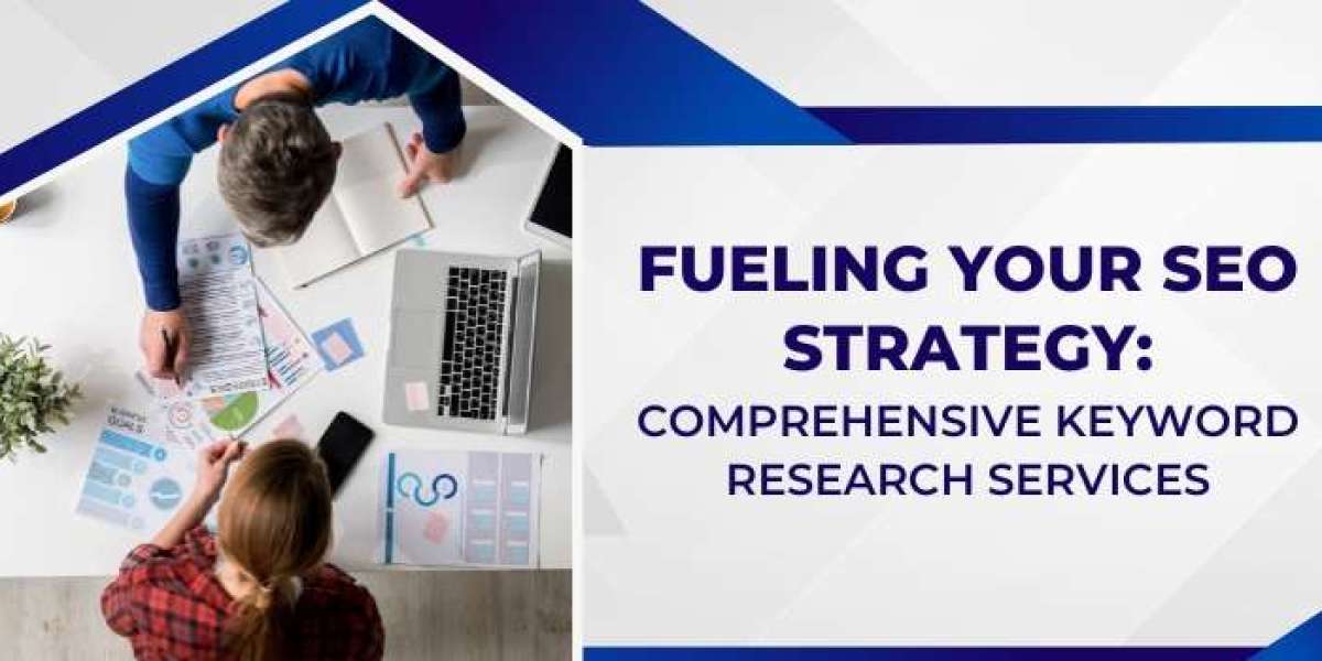 Fueling Your SEO Strategy: Comprehensive Keyword Research Services
