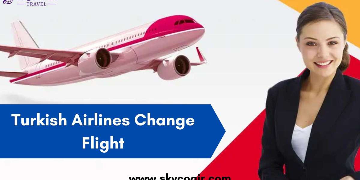 How Much Does It Cost To Change Flight With Turkish Airlines?
