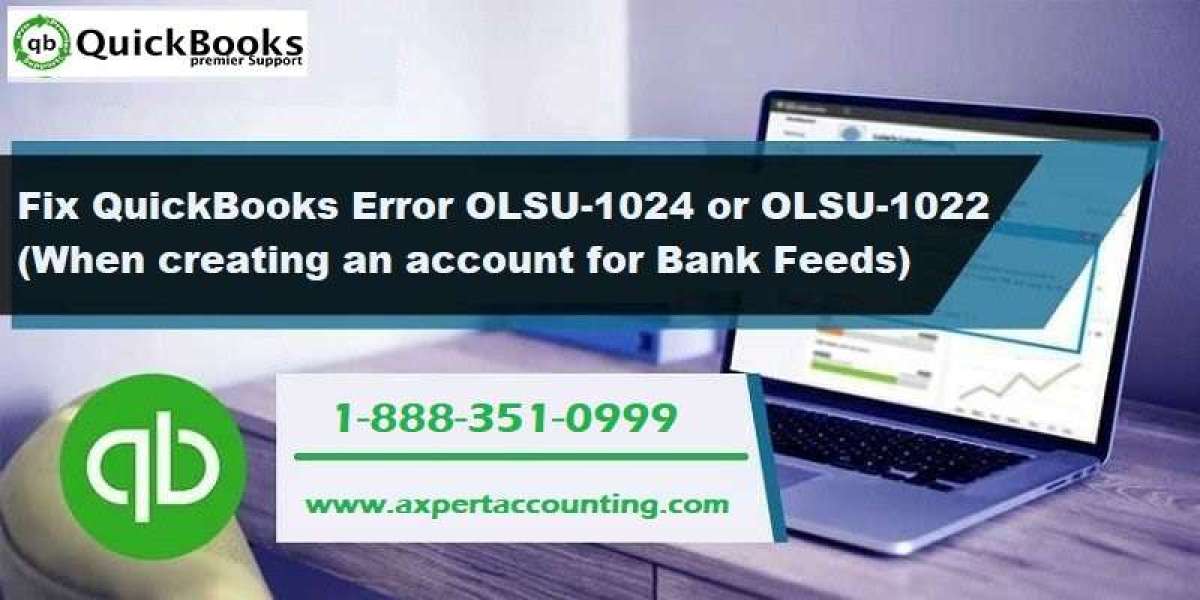 How to fix QuickBooks bank feeds error OLSU 1024 or OLSU 1022?