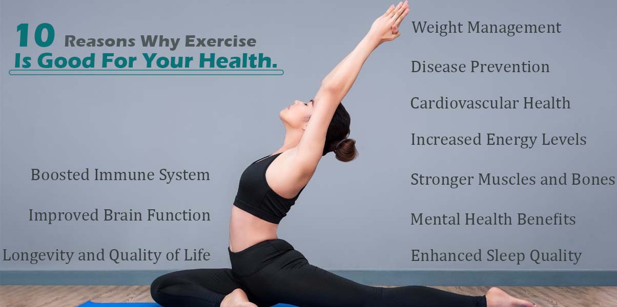 10 Reasons Why Exercise Is Good For Your Health - DietNFit