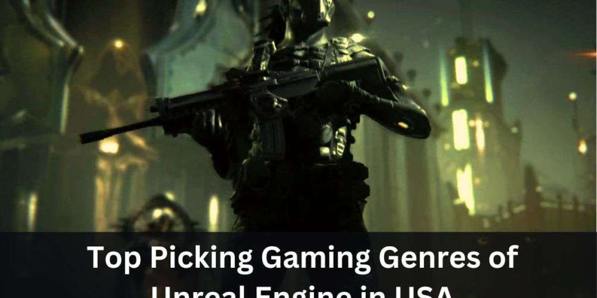 Top picking gaming genres of Unreal Engine Games in USA