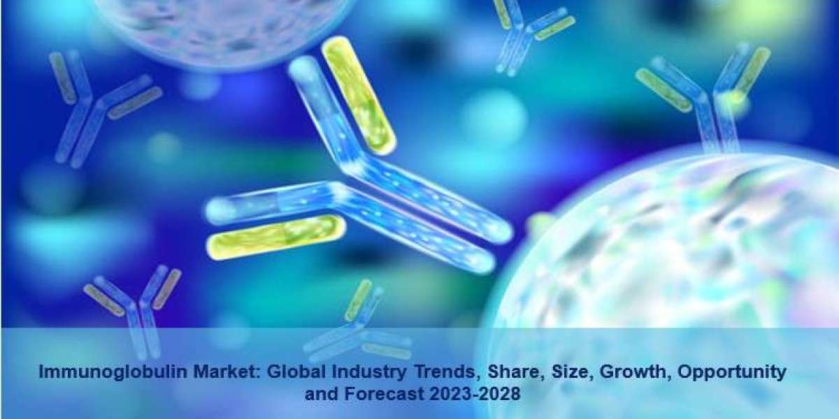 Immunoglobulin Market Size, Growth, Demand, Industry Trends And Forecast 2023-2028
