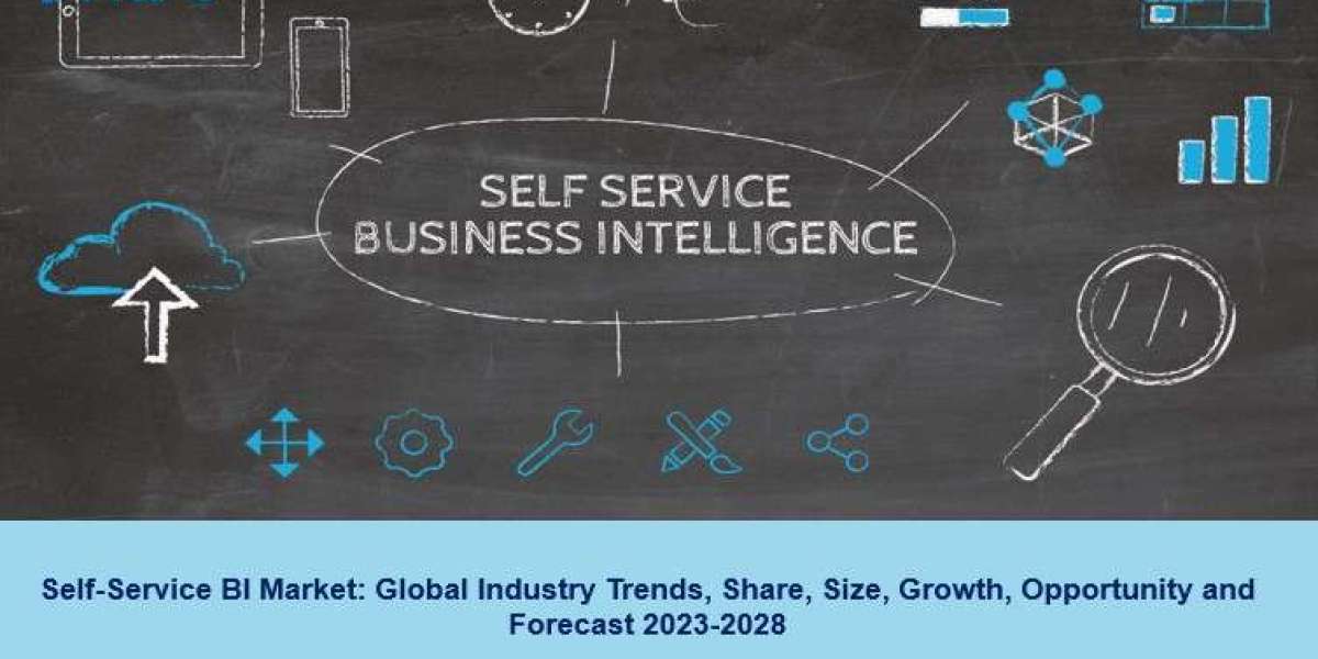 Self-Service BI Market Size, Share, Trends, Growth Report And Analysis 2023-2028