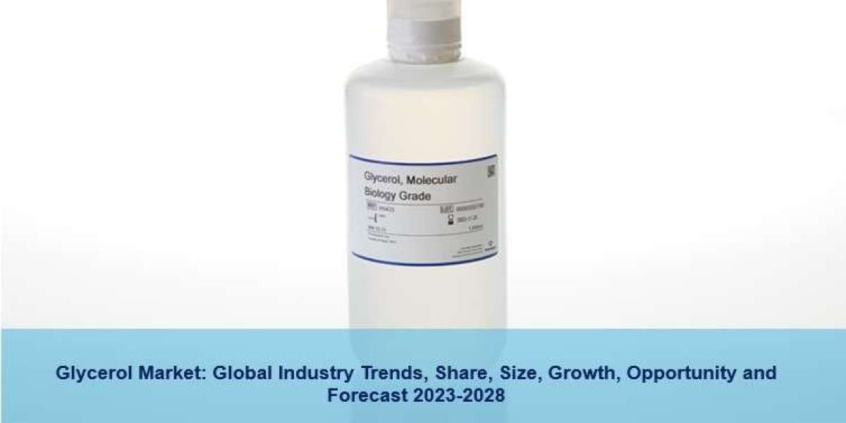 Glycerol Market 2023 | Share, Size, Demand, Growth, Trends and Forecast 2028