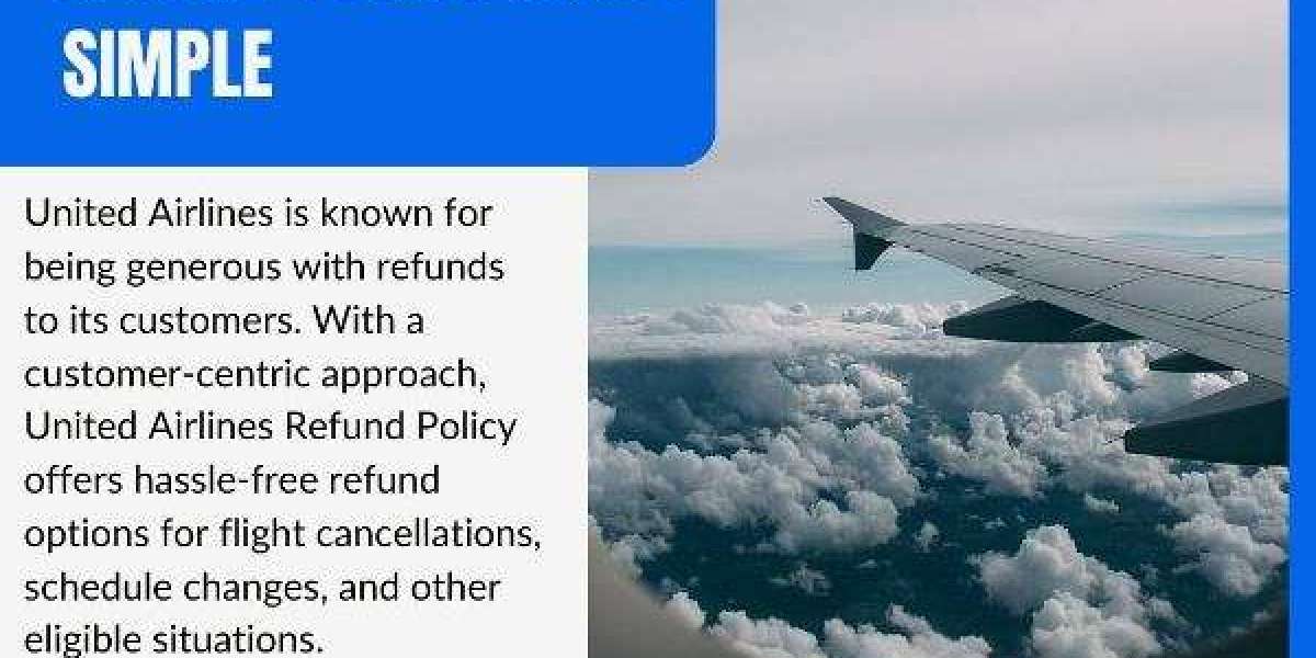 United Airlines Refund Policy Made Simple