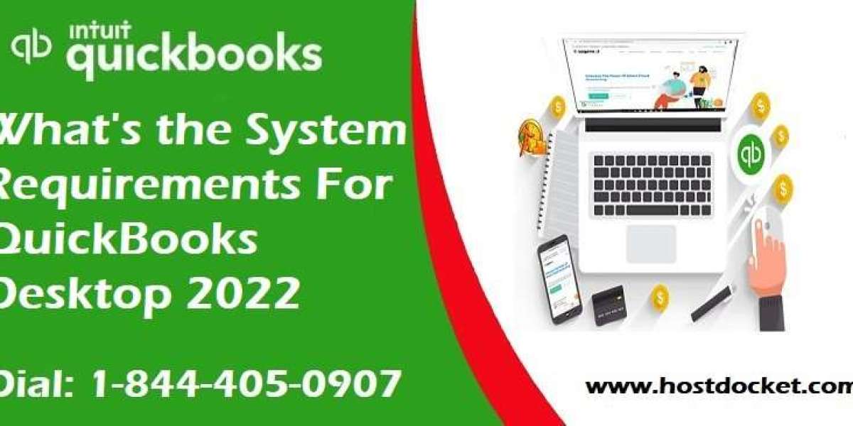 What are QuickBooks Desktop 2022 System Requirements?