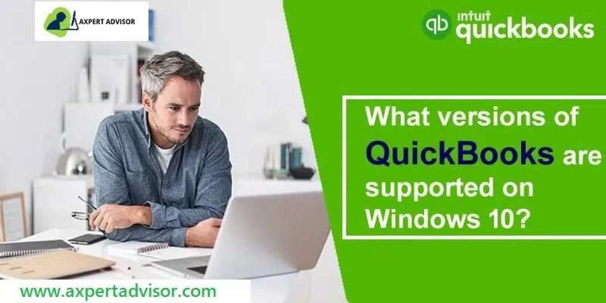 Compatible QuickBooks Desktop Versions for Windows 10?