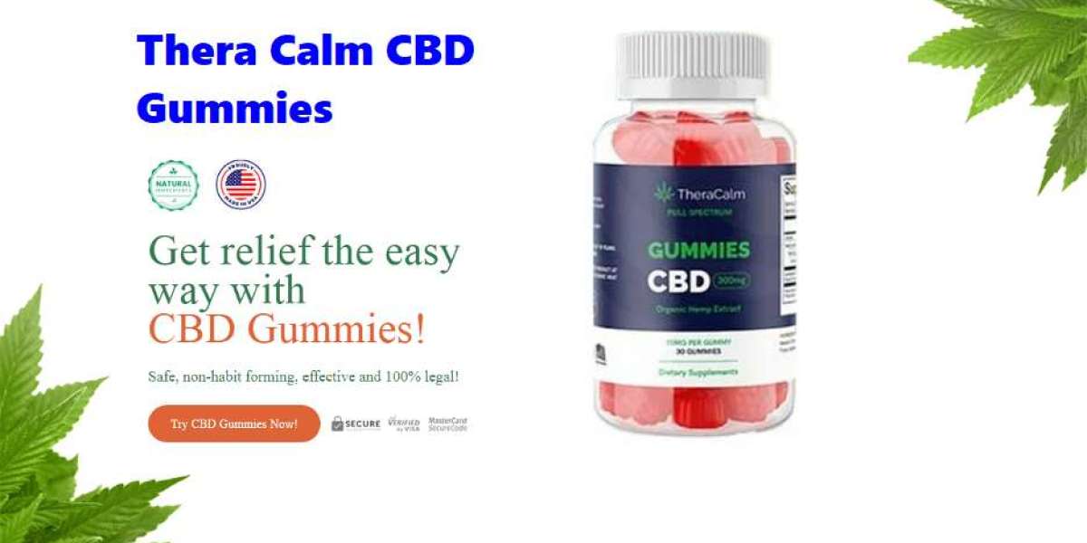 How To Use Thera Calm CBD Gummies for Best Results?