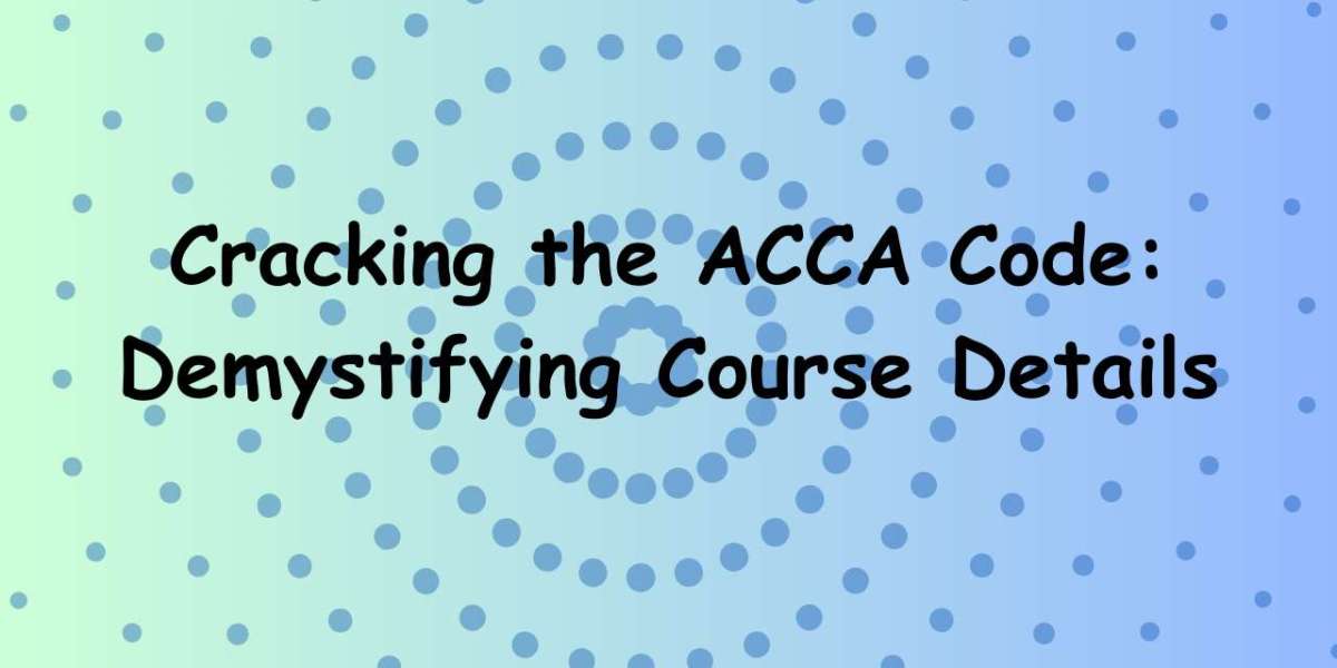 Cracking the ACCA Code: Demystifying Course Details
