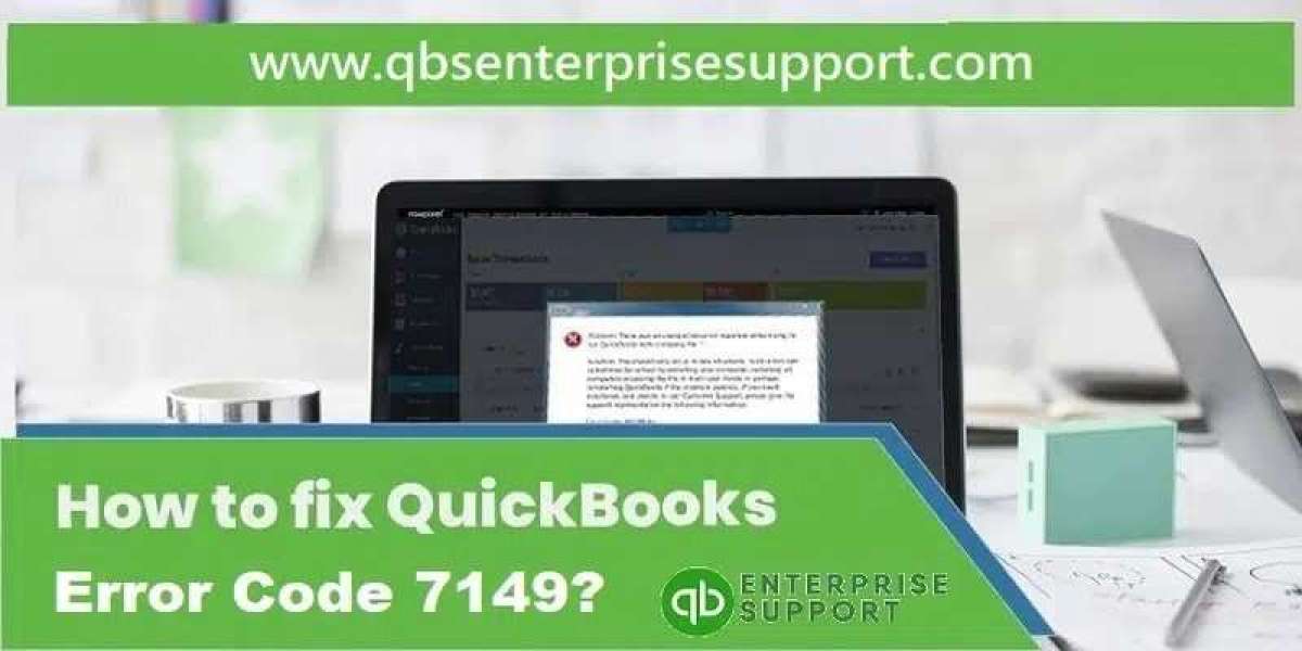 How to Troubleshoot QuickBooks Error 7149?