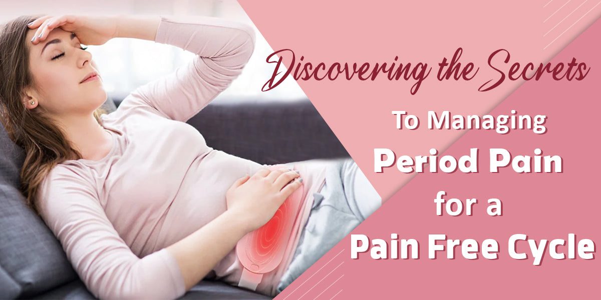 Discovering the Secrets to Managing Period Pain for a Pain Free Cycle – Ayursesha