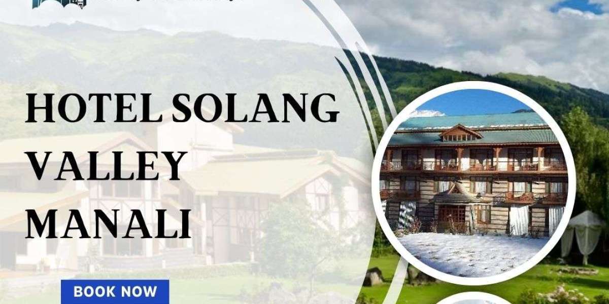 Elevate Your Stay: Discover Tranquility at Hotel solang valley manali