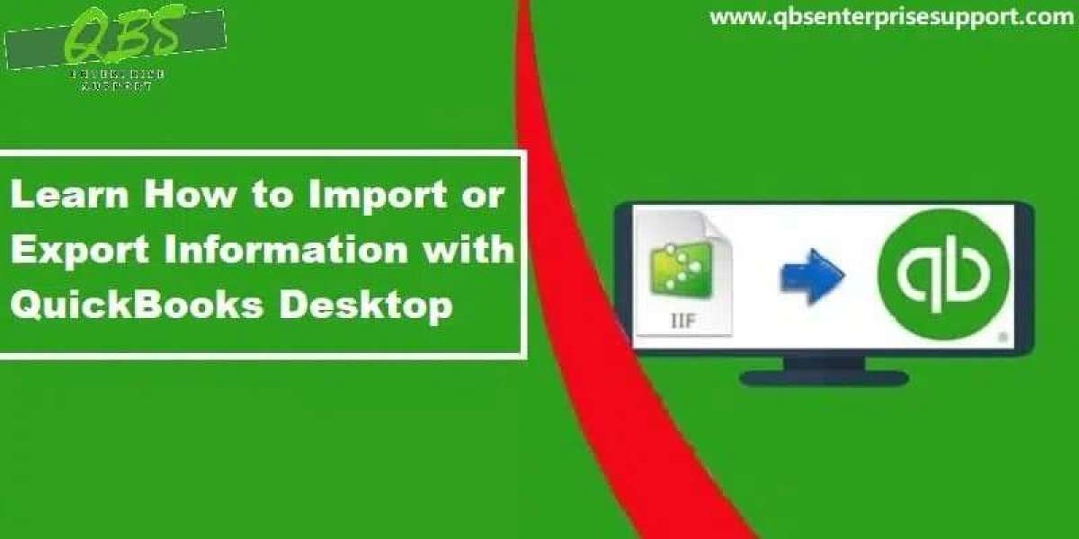 How to Import and Export Data in QuickBooks Desktop?