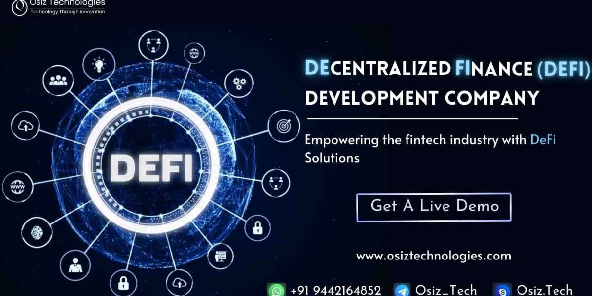 How a DeFi Development Company Can Transform Your Business?