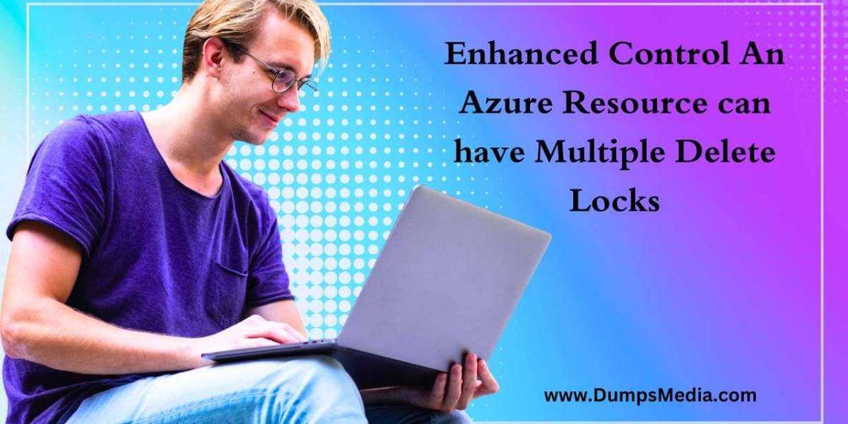 Effective Resource Protection: Leveraging Azure's Multiple Delete Locks