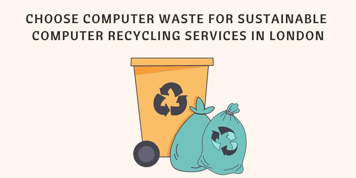 Choose Computer Waste for Sustainable Computer Recycling Services in London