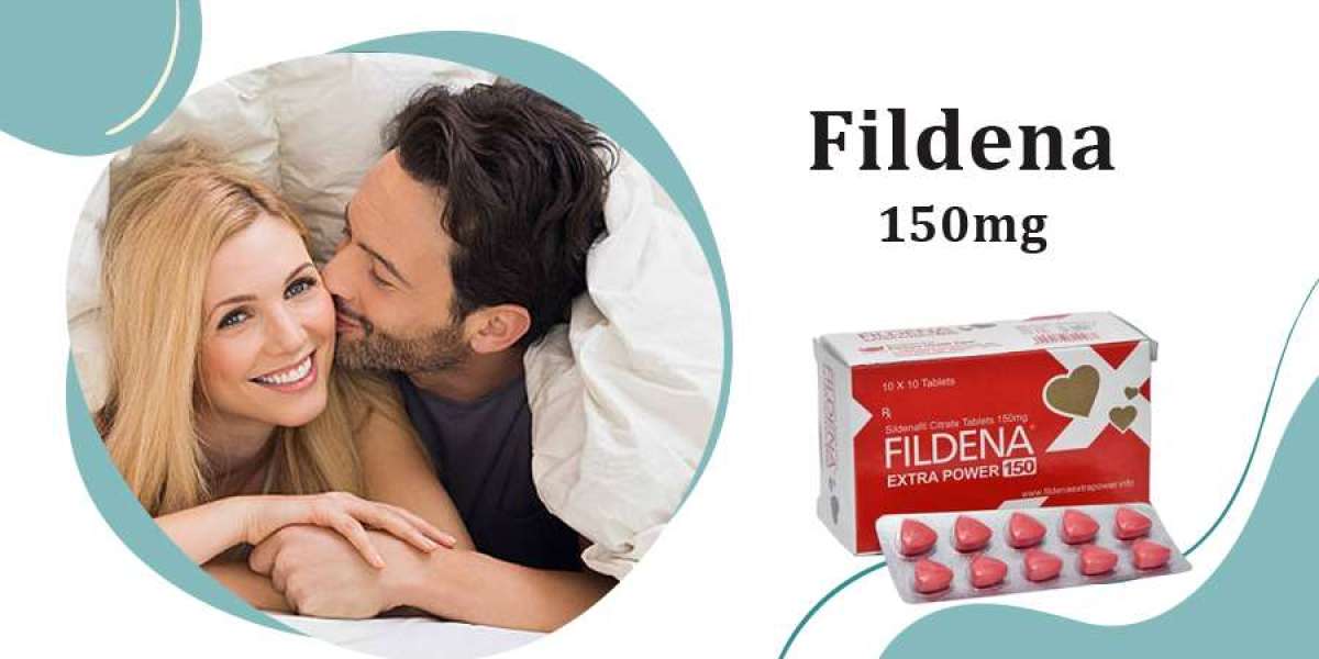 Satisfy Your Partner and Improve Your Relationship with Fildena 150