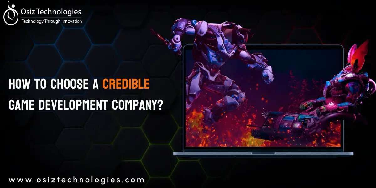 How To Choose A Credible Game Development Company?