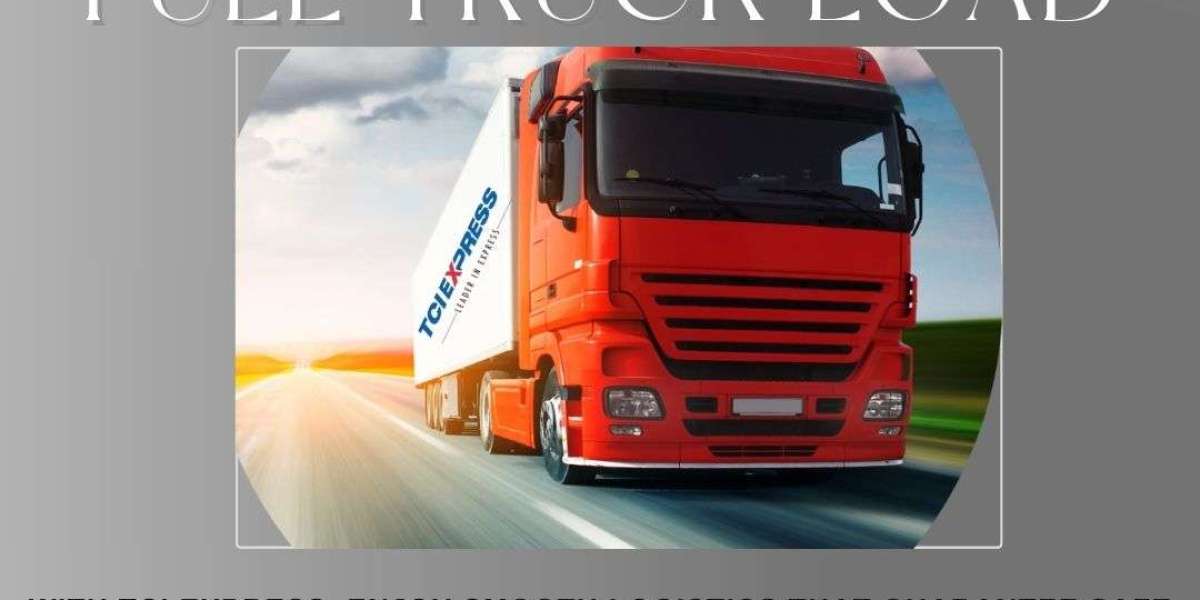 Revolutionizing Logistics: TCI Express and the Full Truck Load Advantage
