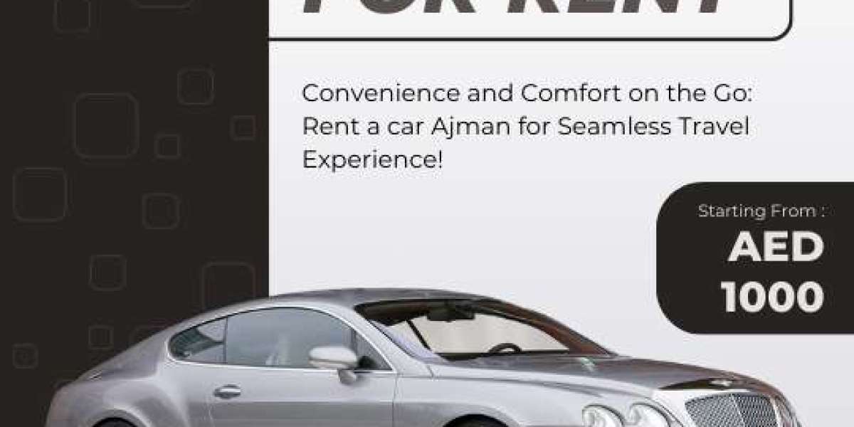 Smooth Travels Await: Unveiling the Best Ways to Rent a Car Ajman for an Unforgettable Journey