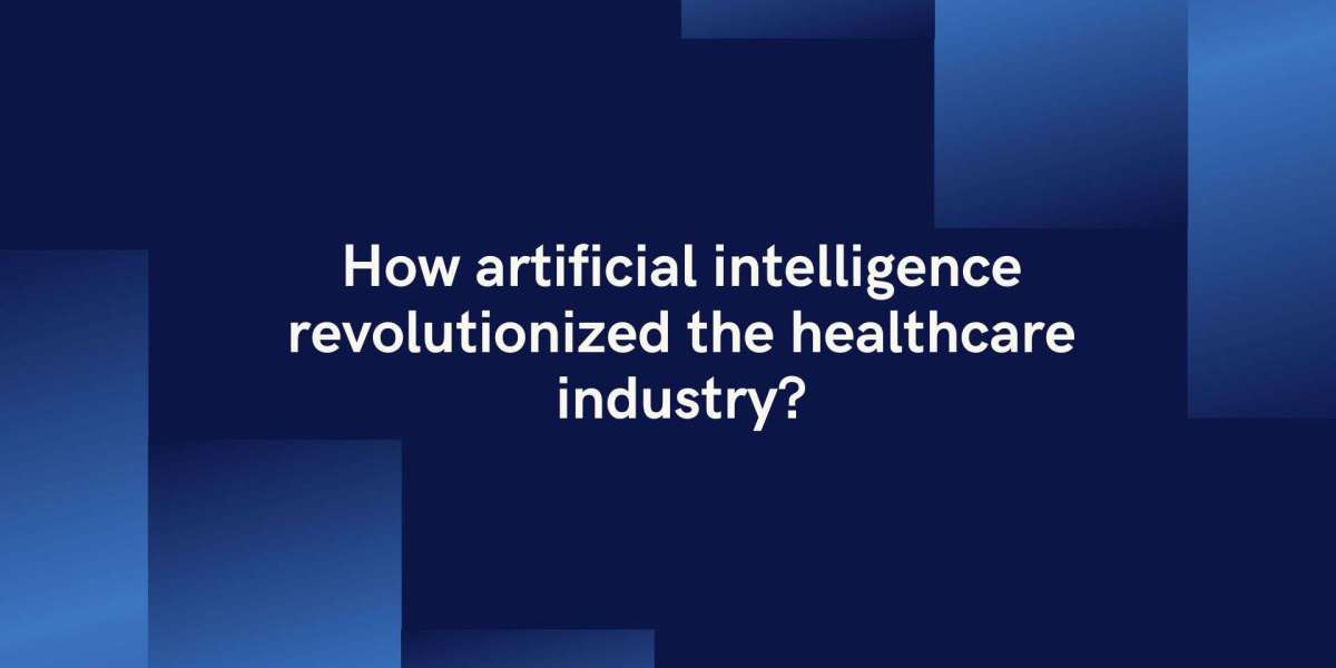 How artificial intelligence revolutionizes the healthcare industry?