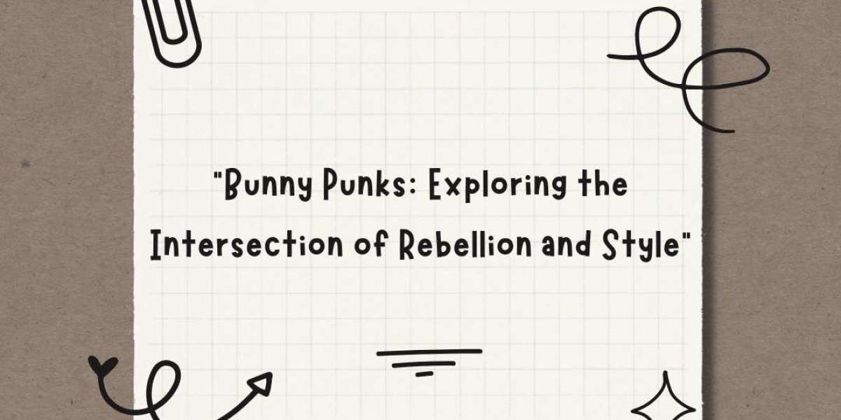 "Bunny Punks: Exploring the Intersection of Rebellion and Style"
