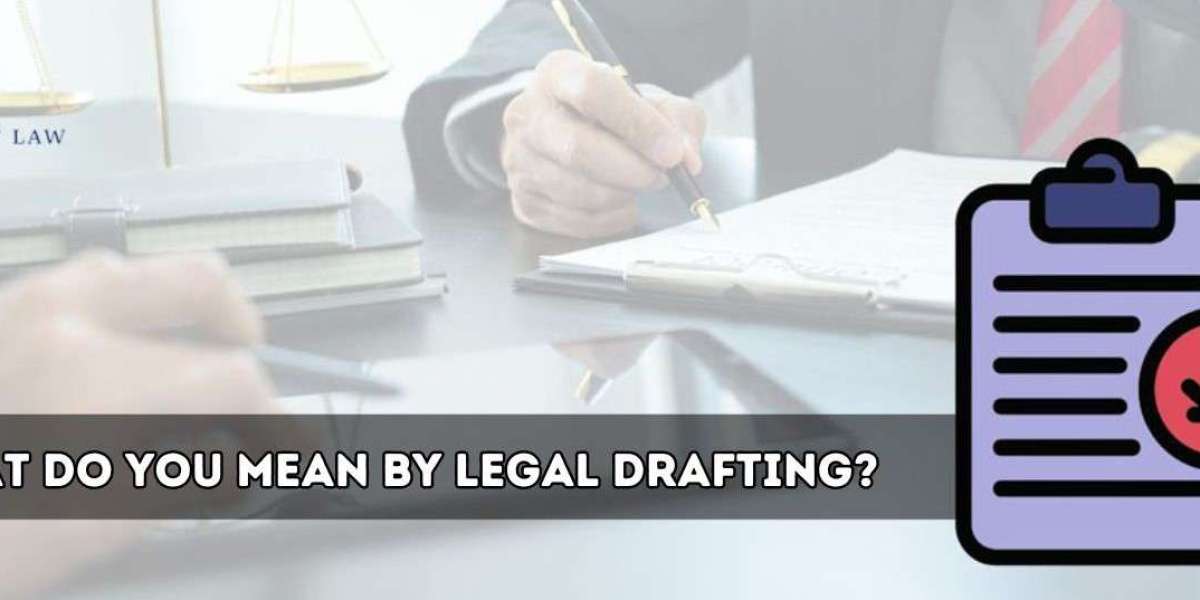 Legal drafting is a crucial aspect of the legal profession,