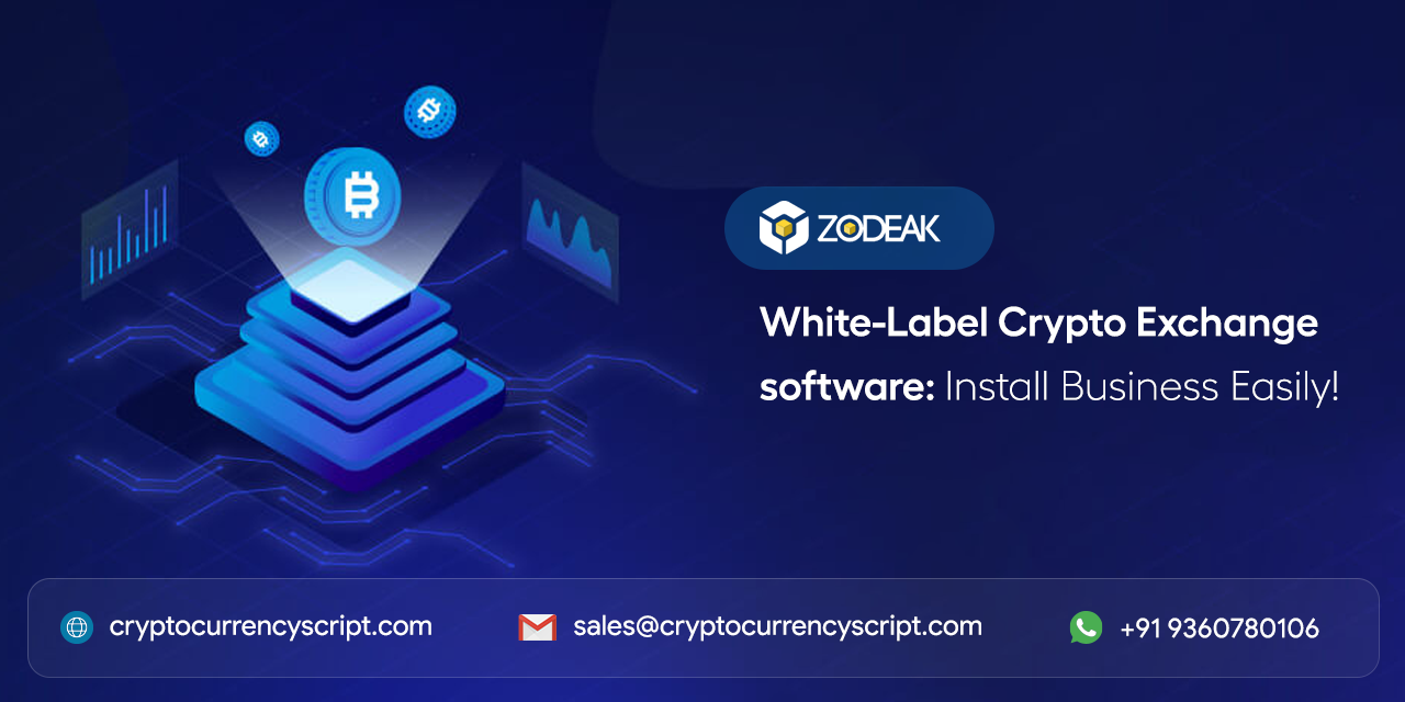 White-Label Crypto Exchange software: Install Business Easily!