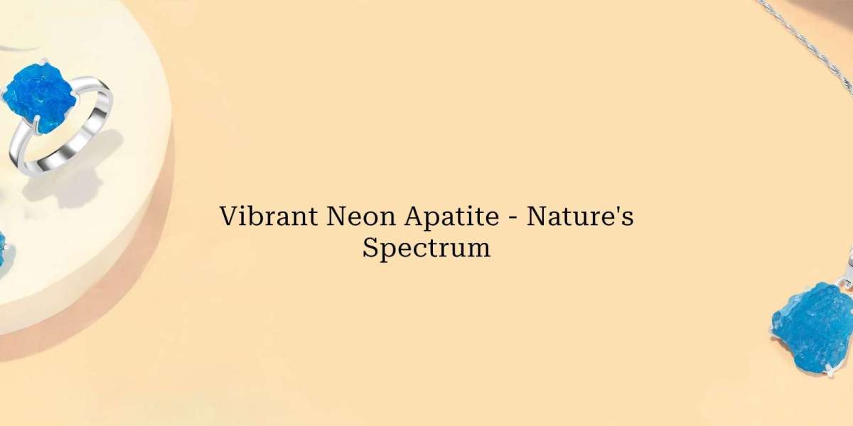 Neon Apatite Allure: Exploring the Vibrant Hues in Nature's Spectrumq