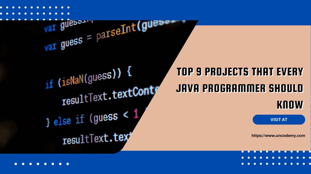 Top 9 Projects That Every Java Programmer Should Know - Emperiortech