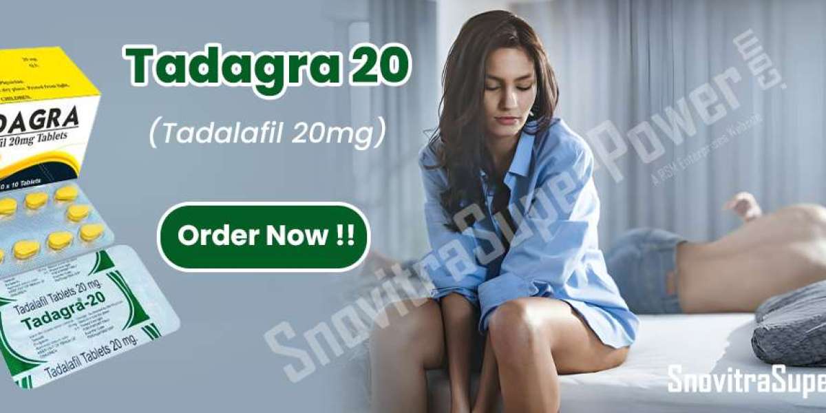 Tadagra 20: An Expert Treatment for the Problem of Erectile Disorder