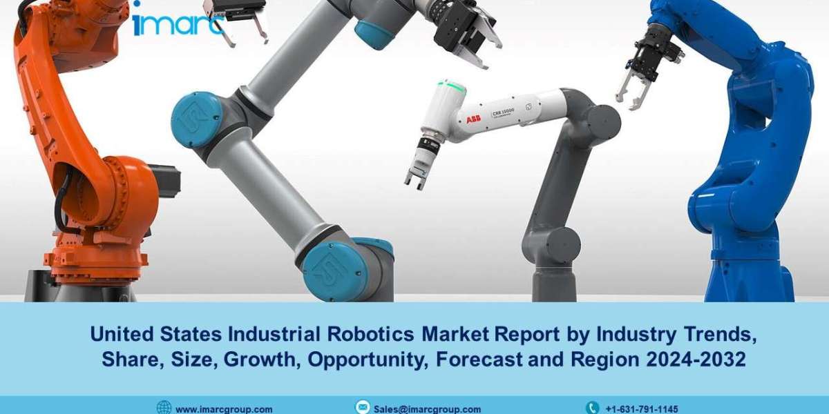 United States Industrial Robotics Market Size, Growth, Share, Trends And Forecast 2024-32