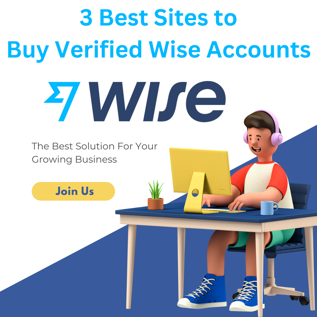 3 Best Sites to Buy Verified Wise Accounts 100% verified