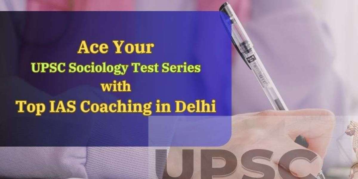 Mastering UPSC Sociology: Your Ultimate Test Series Guide