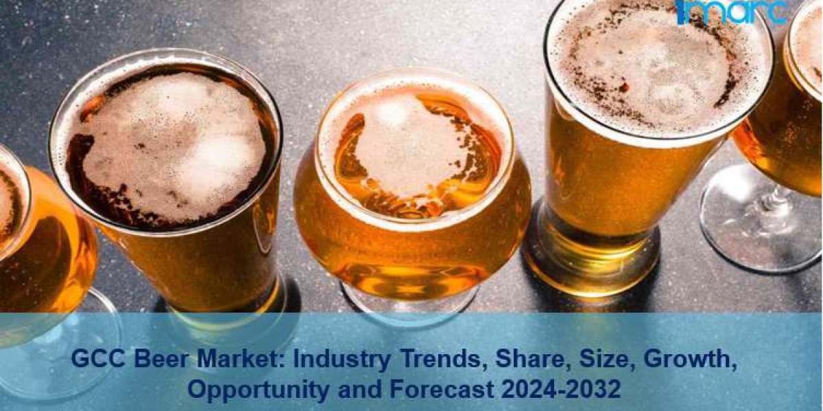 GCC Beer Market Report 2024, Industry Overview, Growth Rate and Forecast 2032