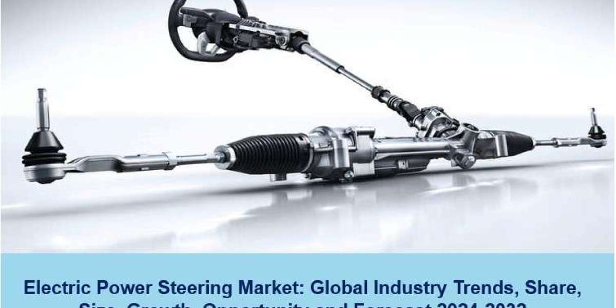 Electric Power Steering Market Size, Share, Trends And Forecast 2024-2032
