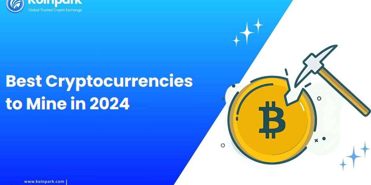 The Best Cryptocurrencies to Mine in 2024: A Comprehensive Guide