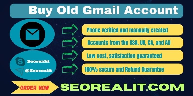 Buy Old Gmail Accounts Best Quality cheap price