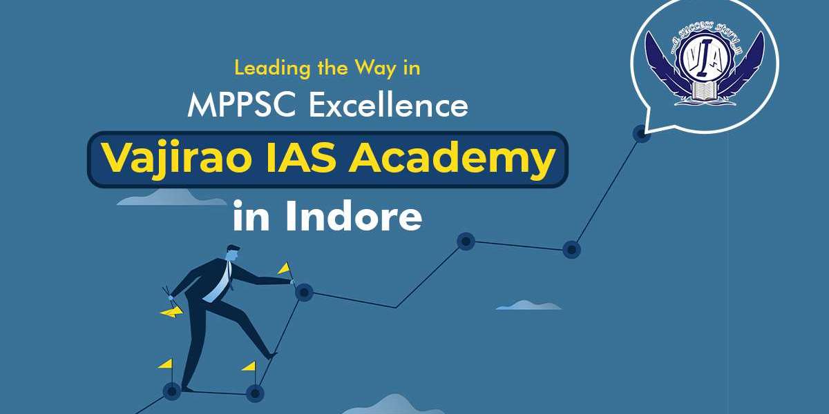 Leading the Way in MPPSC Excellence: Vajirao IAS Academy in Indore