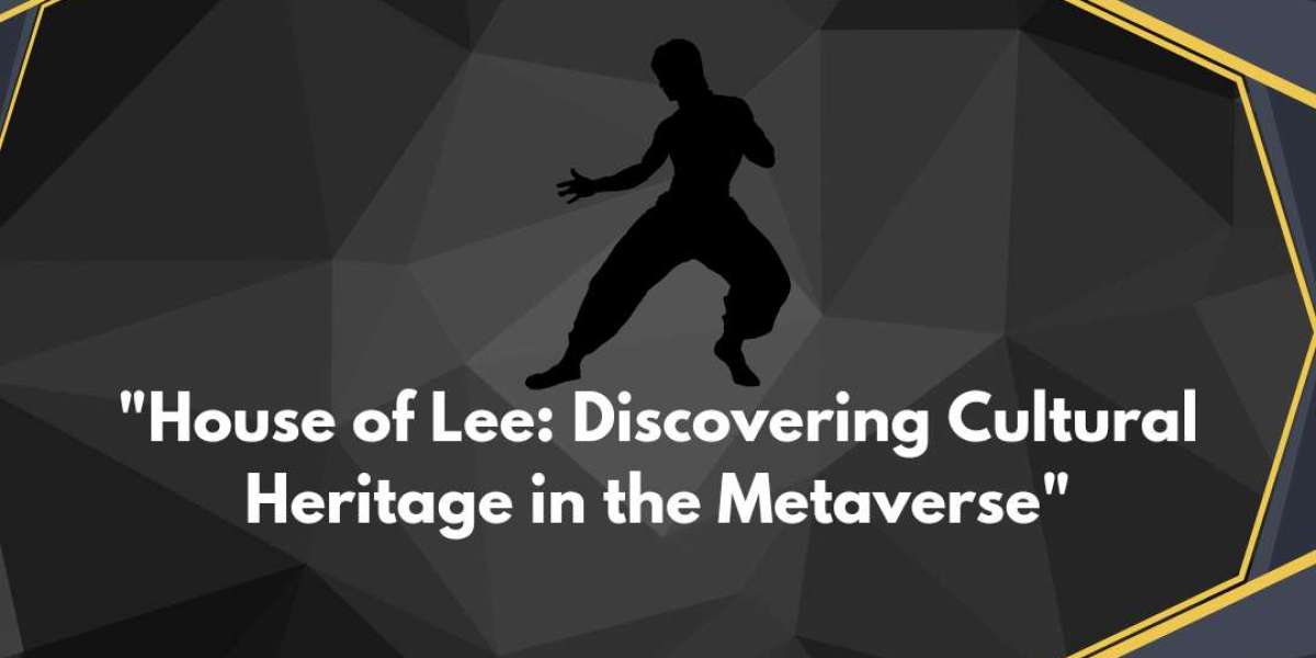 House of Lee: Discovering Cultural Heritage in the Metaverse