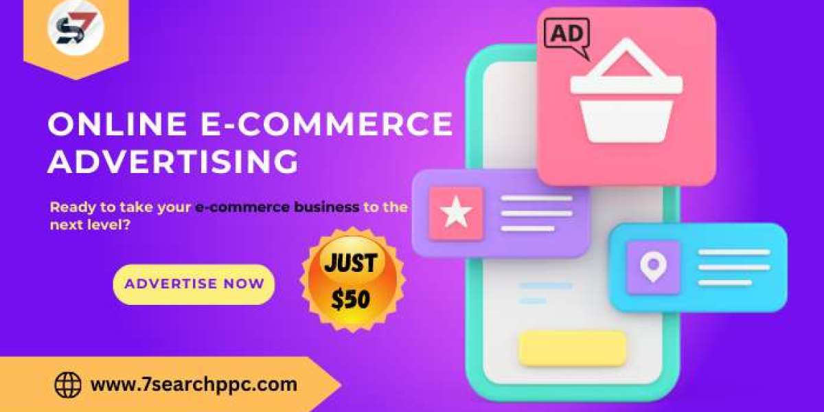 Online E-Commerce Advertising to Boost Your Business